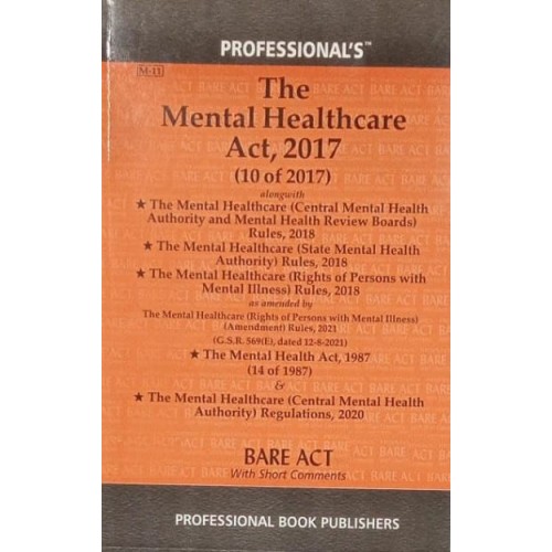 Professional's Mental Healthcare Act, 2017 Bare Act 2024